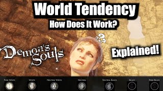 World Tendency In Demons Souls Remake Explained  IMPORTANT FOR BEGINNER [upl. by Anaihs]