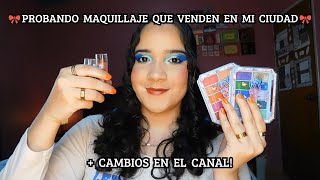 PROBANDO MAQUILLAJE QUE VENDEN EN MI CIUDAD💞  CAMBIOS EN EL CANAL💖  ALEXA MAKEUP🎀 [upl. by Isus361]