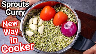 Healthy amp Tasty Mung Bean Sprouts Curry  New Simple Way in Cooker  Sprouted Moong Bhaji in Cooker [upl. by Collum717]