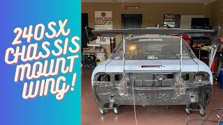 240SX Gets a Custom Chassis Mount Wing [upl. by Yvehc957]