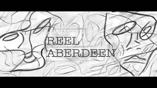 REEL ABERDEEN [upl. by Nihcas]