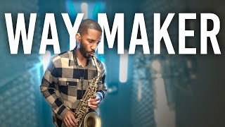 Saxophone Worship Version of quotWay Makerquot [upl. by Eugatnom19]