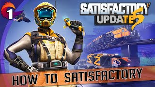 Pre10 HOW TO SATISFACTORY  Tutorial and Walkthrough  Episode 1 [upl. by Harifaz]