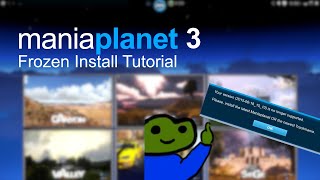 How to access ManiaPlanet 3 Frozen Install [upl. by Nelyahs]