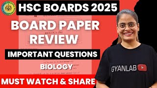 HSC Board 2025  Biology Board Paper Review  Important Questions  Gyanlab  Anjali Patel [upl. by Tsui]