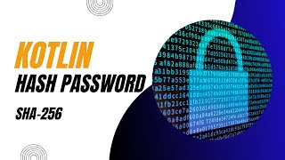 How to hash password with SHA256 in Android Studio Kotlin [upl. by Ellahcim]