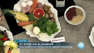 Ät efter din blodgrupp  Nyhetsmorgon TV4 [upl. by Wendolyn]