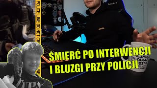 ŚMlERĆ 23 LATKA PO INTERWENCJI W WOŁOMINIE POLICJANCI Z KSP NIE REAGUJĄ NA WYZWISKA  BRI118 [upl. by Hocker]