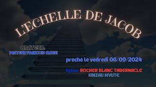 L’ECHELLE DE JACOB [upl. by Vocaay396]