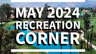 May 2024 Rec Corner [upl. by Roe]