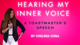 Hearing My Inner Voice Inspirational Speech [upl. by Schulein546]