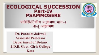 Dr Poonam Jaiswal Ecological Succession PartIV Psammosere [upl. by Arreic]