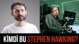 Kimdi bu Stephen Hawking [upl. by Annahaj]