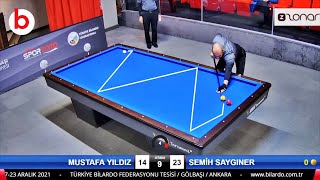 3 Cushion Billiards SEMİH SAYGINER vs MUSTAFA YILDIZ  ANKARA  billar tres bandas [upl. by Fraze467]