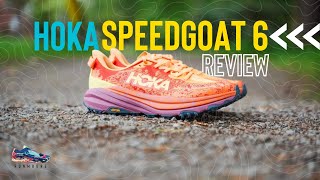 Hoka Speedgoat 6 Review Still the GOAT [upl. by Geno818]