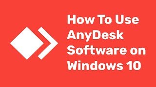 AnyDesk  How To Use AnyDesk on Windows 10 Any Desk Software Control Remote Desktop file transfer [upl. by Alyss]