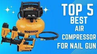 Top 5 Best Air Compressor For Nail Gun in 2024 [upl. by Airlia]