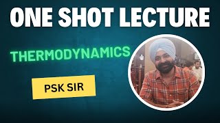 Thermodynamics  ONE SHOT LECTURE [upl. by Anaej862]