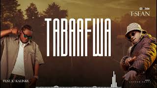 Tsean  Tabaafwa Feat Jc kalinks [upl. by Kirsten]