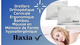 Oreillers Orthopédique Cervicale Ergonomique Bambou Mousse Mémoire de Forme Hypoallergénique Haxia [upl. by Nalani]