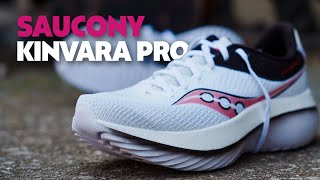 Saucony Kinvara Pro  FULL REVIEW  But Why [upl. by Meeharb969]