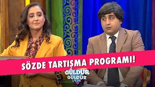 Sözde Tartışma Programı  Güldür Güldür Show [upl. by Namzed]