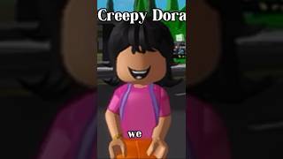 Creepy Dora  episode 1 comedy funny roblox  I’m a bit too late on this audio… [upl. by Sheley749]