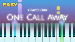 Charlie Puth  One Call Away  EASY Piano TUTORIAL by Piano Fun Play [upl. by Oicaroh]