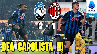 ATALANTAMILAN 21 😱 DEA STELLARE 9 DI FILA LOOKMAN e DE KETELAERE INCANTANO ATALANTA CAPOLISTA‼️🔥 [upl. by Latsirhc]