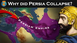 Why did the Persian Empire Collapse [upl. by Venator]