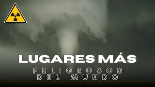 Los 12 Lugares Más Peligrosos Del Mundo ⚠️ [upl. by Castro]