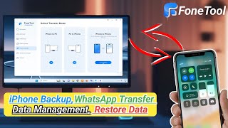 AllInOne Tool iPhone Backup Data Management WhatsApp Transfer Restore Software  FoneTool [upl. by Richardson]