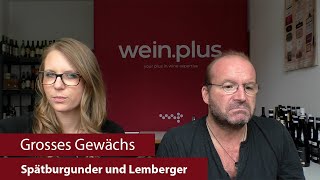 Grosses Gewächs  Nachproben 2024  Spätburgunder und Lemberger [upl. by Noed17]