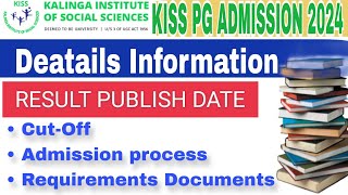 Kiss Pg Entrance Results Update  KISS PGG ADMISSION 202425 [upl. by Orin85]