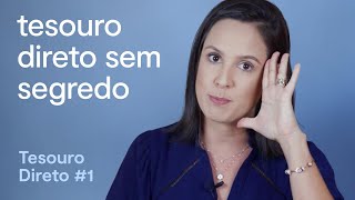 Tesouro Direto o que é como funciona e rendimento 2021 [upl. by Gabriele347]