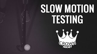 Crown Hockey Slow Motion Testing [upl. by Bergstein]