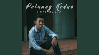 Peluang Kedua [upl. by Bondie]