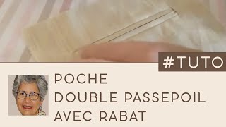 POCHE DOUBLE PASSEPOIL AVEC RABAT [upl. by Haleak352]