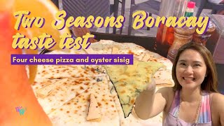 Where to eat in Boracay  Four cheese pizza and oyster sisig at barLo Two Seasons Boracay Resort [upl. by Bannerman]