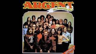 Argent  Hold Your Head Up  Long version 1971 [upl. by Jewel]