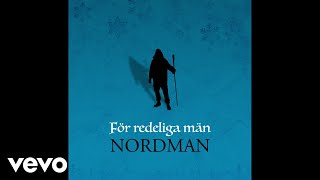 Nordman  För redeliga män Audio [upl. by Harewood484]