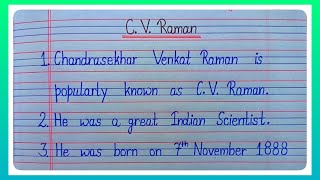 C V Raman l 10 Line Essay On C V Raman In English l Essay On C V Raman l Chandrasekhar Venkat Raman [upl. by Novi769]