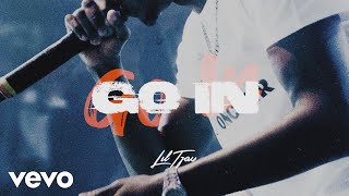 Lil Tjay  Go In Lyric Video [upl. by Berglund]