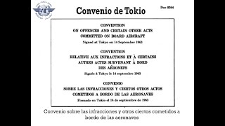 Introducción al Convenio de Tokio [upl. by Fabrianne]