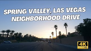 Spring Valley Las Vegas  Driving Tour 4K [upl. by Acyssej]