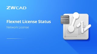 Network License Flexnet License Status  ZWCAD Activation Tutorial [upl. by Wystand268]