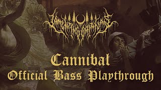 Lamenting Satanas  Cannibal Official Bass Playthrough [upl. by Haden]