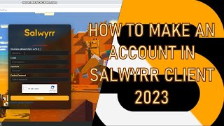 HOW TO MAKE AN ACCOUNT IN SALWYRR CLIENT 2023 Minecraft [upl. by Netnilc745]