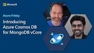 Introducing Azure Cosmos DB for MongoDB vCore  Azure Friday [upl. by Crysta]