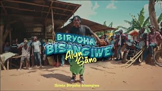 Alyn sano  BIRYOHA BISANGIWE Lyrics 4k [upl. by Eeleimaj313]